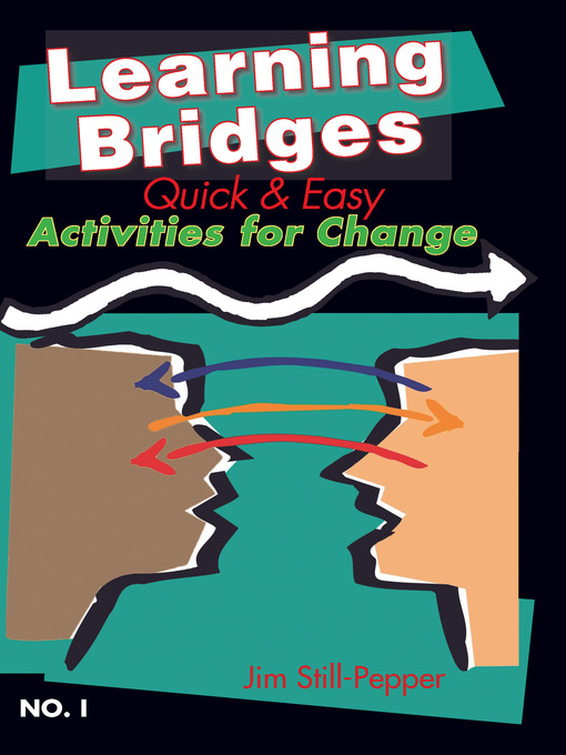 Title details for Learning Bridges by Jim Still-Pepper - Available